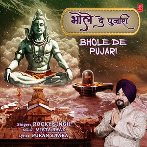 Bhole De Pujari