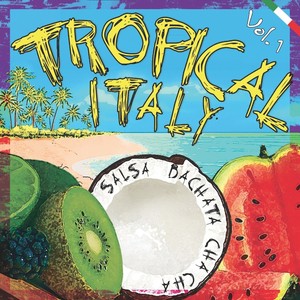 Tropical Italy, Vol. 1