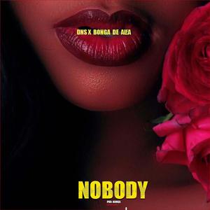 NOBODY (feat. BONGA DE ALPHA)