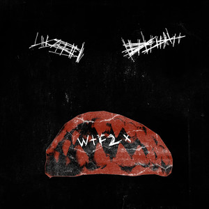 WTF2x (Explicit)