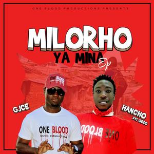 Milorho Ya Mina (Explicit)