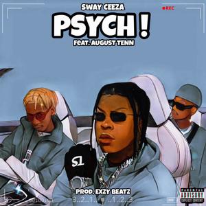 PSYCH (feat. August Tenn) (Explicit)