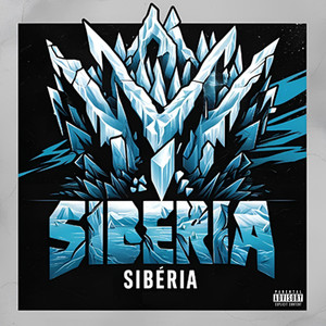 Sibéria (Explicit)
