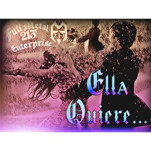 Ella Quiere... (Explicit)