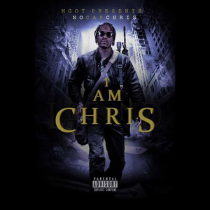 I AM CHRIS (Explicit)