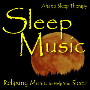 Sleep Music: Relaxing Music to Help You Sleep