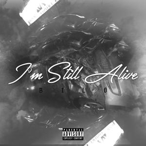 I'm Still Alive