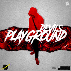 Devils Playground (Explicit)