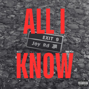 All I Know (Explicit)