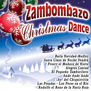 Zambombazo Christmas Dance