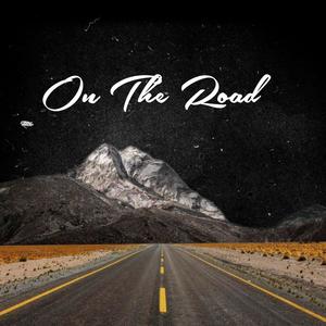 On The Road (Explicit)