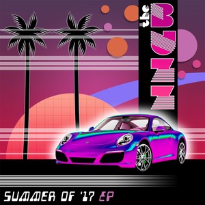 Summer of '17 - EP