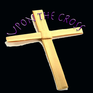 Upon the Cross