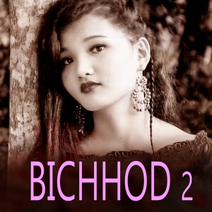 BICHHOD 2