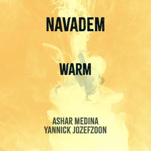 Warm (feat. Ashar Medina & Yannick Jozefzoon)