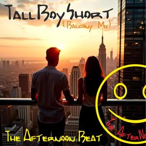 The Afternoon Beat (Balcony mix)