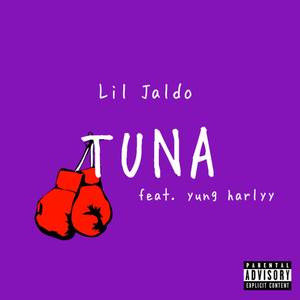 Tuna (Luna Diss Track) (Explicit)