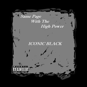 Same Page With The High Power (Explicit)