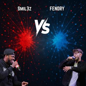 Fendry Round 2 Vs Smil3z (feat. Fendry) (Explicit)