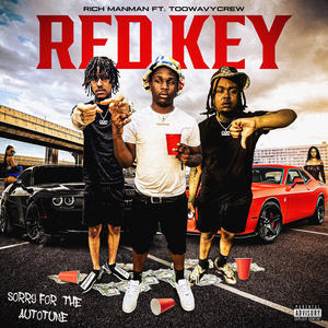 Red Key (feat. TooWavyCrew) [Explicit]