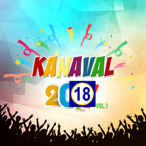 Kanaval 2018, Vol. 1