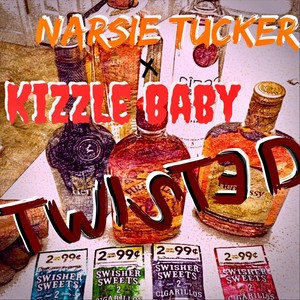 Twisted (feat. Kizzle Baby) (Explicit)