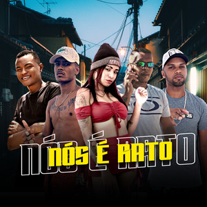 Nós É Rato (feat. Douglas Do Corte & mc biasinha) [Explicit]