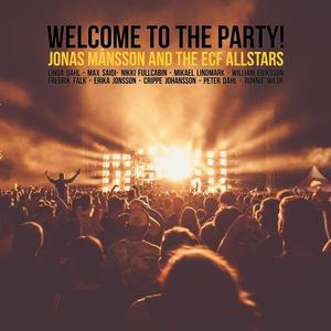 Welcome To the Party (feat. the ECF ALLSTARS)