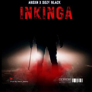 INKINGA (feat. Soze black) (Explicit)