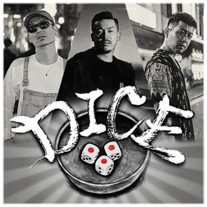 DICE (feat. gu-Fee & Jun Clasico)