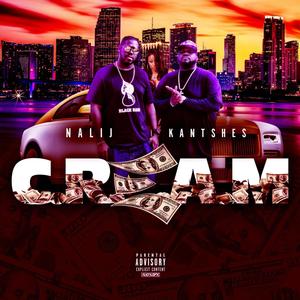 Cream (Explicit)