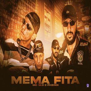 Mema Fita (Explicit)