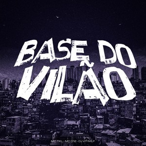 Base do Vilão (Explicit)