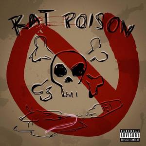 Rat Poison (Explicit)