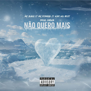 Não Quero Mais