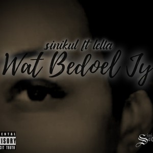 Wat Bedoel Jy(feat. Lella & beat by Lexnour)