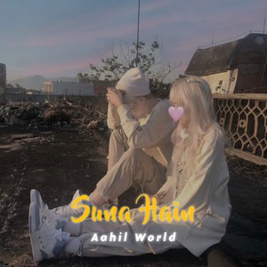 Suna Hain (Slowed and Reverb)