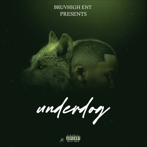 Underdog (Explicit)