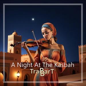 A Night At The Kasbah