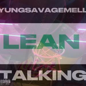 LEAN TALKING (Explicit)