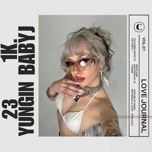 Love Journal (feat. 1k.BabyJ) [Explicit]