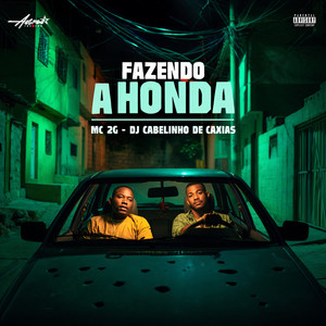 Fazendo a honda (Explicit)