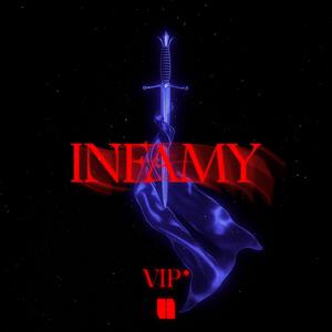 Infamy (VIP)