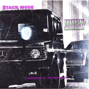 $tack Mode (feat. JoeyFromDa9ine) [Explicit]