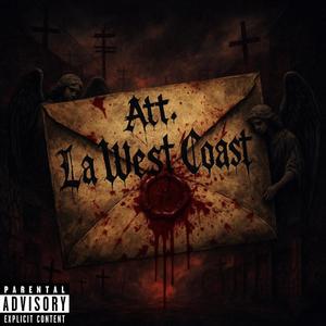 Att. La West Coast (Explicit)