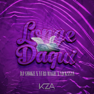 Longe Daqui (Explicit)