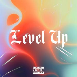 LEVEL UP (Explicit)