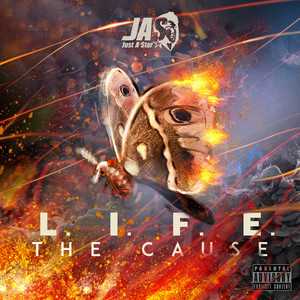 L.I.F.E: The Cause (Explicit)