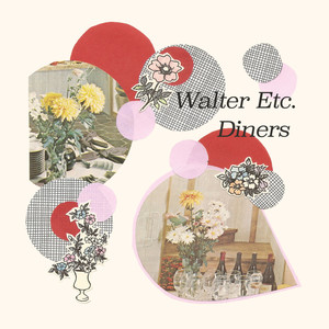 Split: Walter Etc. / Diners