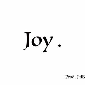 Joy (Explicit)